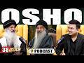 Unplugged Ft Shailendra Saraswati Life Of Osho The Unfiltered Truth