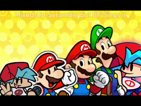 Mixed-Up-Scramble but BF Sings it