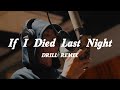 If I Died Last Night Jessie Murph Official DRILL Remix