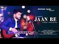 Download Jaan Re Hindi Version F A Sumon Mithun Mp3 Song