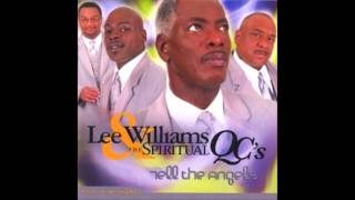 Tell The Angels - Lee Williams & The Spiritual QC's, 