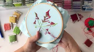 Autumn Leaf hand embroidery stitch along. Part 2 Autumn Leaf hand embroidery stitch along. Part 2