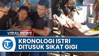 Kronologi Suami Tusuk Istri di Karimun Pakai Batang Sikat Gigi, Pelaku & Korban Sempat Cek-cok
