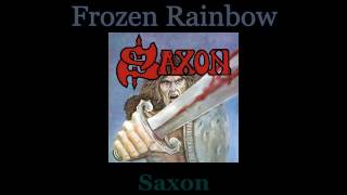 Saxon - Rainbow Theme - Frozen Rainbow - Lyrics / Subtitulos en español (Nwobhm) Traducida