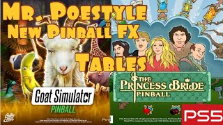 Mr. Poestyle New Pinball FX Tables Goat Simulator And The Princess Bride