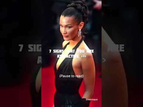 7 SIGNS THAT YOU ARE ATTRACTIVE ✨#ytshorts #fashion #bellahadid #trending #viralshorts #fypシ゚viral