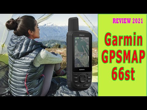 REVIEWS 2021- Garmin GPSMAP 66st Rugged Multisatellite Handheld