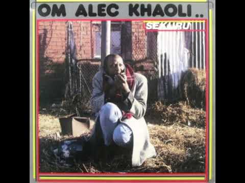 ' Om' Alec Khaoli - Sekuru (1987) #WaarWasJy