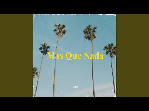 Mas Que Nada (Radio Edit)