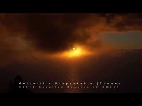 Goldwill ‎– Unspeakable EP ( Theme )  // c 2014 Socalled Records - SOCA1 - Official Video La Palma
