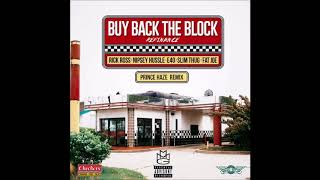 Buy Back The Block (Official Remix)