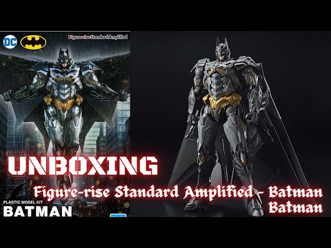 Unboxing - Figure-rise Standard Amplified Batman | Batman