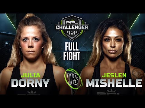 Julia Dorny vs Jeslen Mishelle full fight