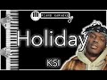Holiday - KSI - Piano Karaoke Instrumental