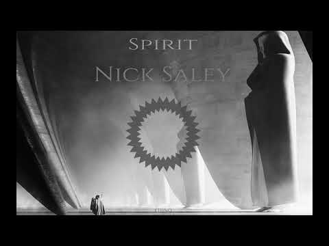 Nick Saley - SPIRIT  (Original Mix)