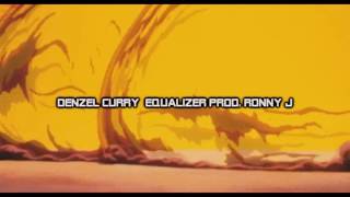 Denzel Curry - Equalizer (Prod. Ronny J)