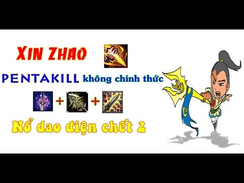 Trâu best udyr Xinzhao rừng - Dao Điện nổ 1 phát chết 2 - Xém PENTAKILL