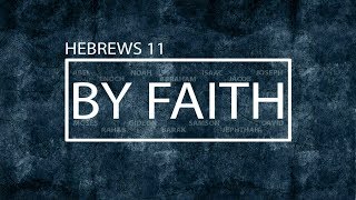 By Faith - A Long Legacy of Faith