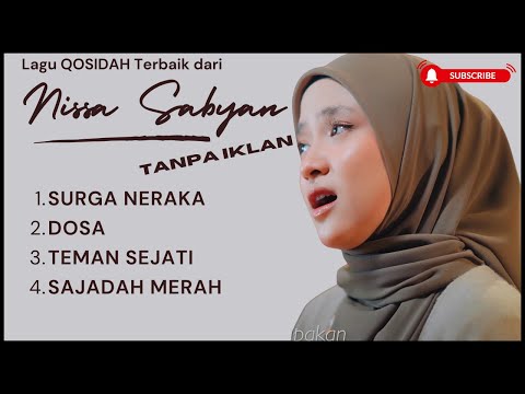 Surga Neraka Qosidah Versi full album Video NISSA SABYAN
