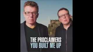 The Proclaimers - You Built Me Up - brand new single + interview