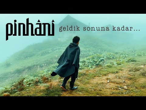 Geldik Sonuna Kadar - Pinhani