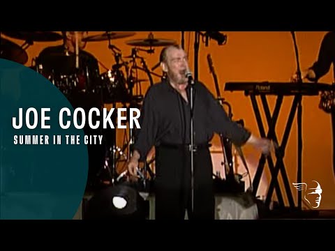 Joe Cocker - Summer In The City (From "Across from Midnight Tour")
