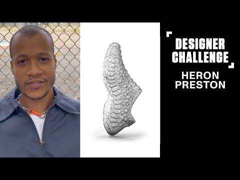How to Create a 100% 3D Printed Sneaker? | Heron Preston (HERON PRESTON) | CFS+ Designer Challenge