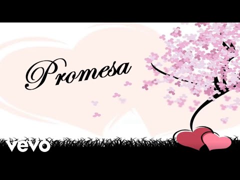 Grupo Promesa - Siempre te Amare