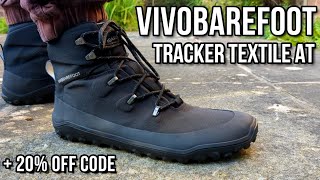 BEST TRAIL BOOT EVER VIVOBAREFOOT TRACKER TEXTILE AT REVIEW! On foot, breathability, price, comfort