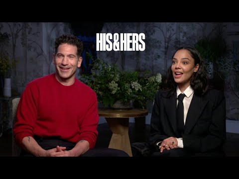 HIS & HERS Interview! Jon Bernthal & Tessa Thompson on what makes a relationship last! Netflix