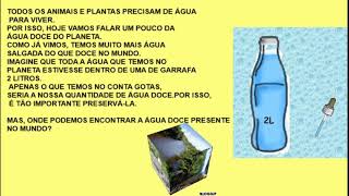 A ÁGUA DOCE DO MUNDO