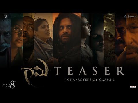 Characters of Gaami - Teaser | Vishwak Sen | Chandini Chowdary | Vidyadhar Kagita | UV Creations