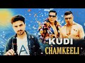 Kudi Chamkeeli Song Cover Song Cover Basim Malik ️ Akshay Kumar Honey Singh Latest Songs