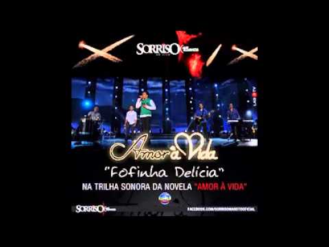 Sorriso Maroto - Fofinha Delícia (Excesso de Gostosura) OFICIAL - AMOR A VIDA