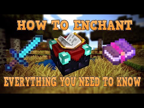 How To Enchant In Minecraft After All Updates
