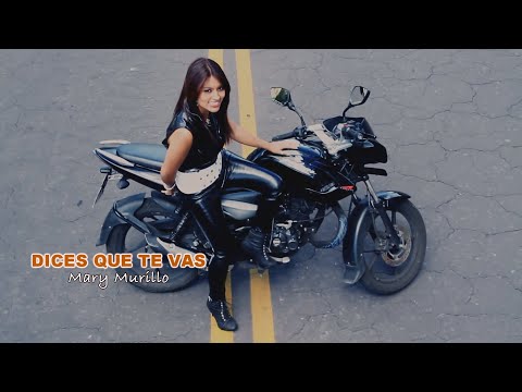 MARY MURILLO (MARY M)  DICES QUE TE VAS