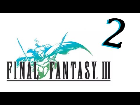 Final Fantasy III (Part 2) - The Nepto Dragon