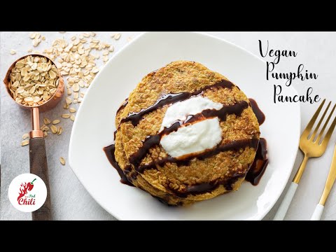 Healthy Flourless Pumpkin Pancakes | Vegan Pancake | Oats pancake recipe for weight loss