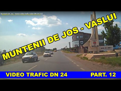 Muntenii de Jos - Vaslui video trafic rutier DN 24 (12)