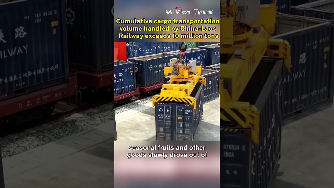 Volume pengangkutan kargo kumulatif yang ditangani oleh China-Laos Railway melebihi 10 juta ton.