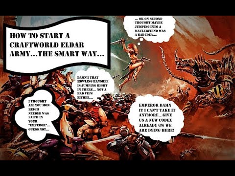 How To Start A Craftworld Eldar Army… The Smart Way