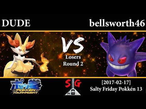[2017-02-17] Pokken - DUDE (Braixen) vs bellsworth46 (Gengar) LR2