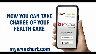 Take Control of Your Health Care with MyWVUChart