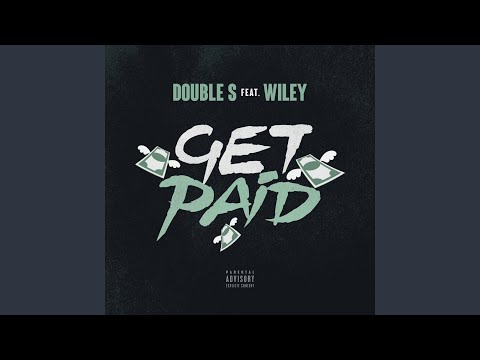 Get Paid (feat. Wiley)