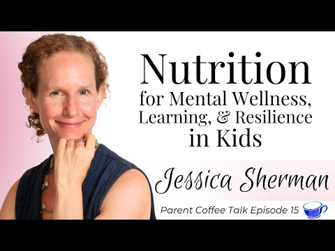 Parent Coffee Talk: EP 8 | Parenting, Brain Health & Resilience with Jennifer Hudye