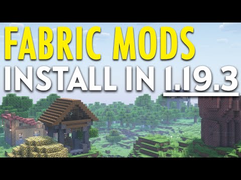 How To Download & Install Fabric Mods in Minecraft 1.19.3