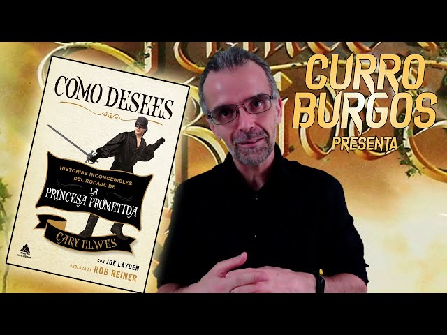 Vídeo relacionado con Como desees: Historias inconcebibles del rodaje de La princesa prometida: 64 (Ático de los Libros)