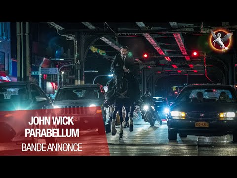 JOHN WICK PARABELLUM - Bande Annonce VOST