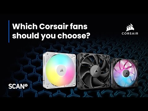Which Fan Fits Your Build Best? | Corsair Fan Guide 2025