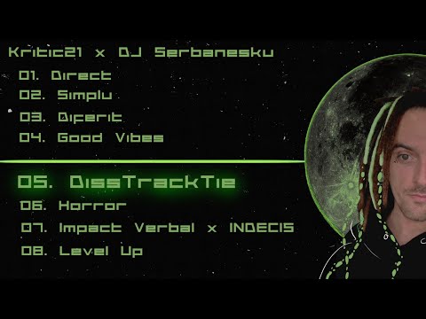 Kritic21 - DissTrackTie X Dj Serbanesku